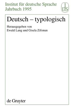 Deutsch – Typologisch von Lang,  Ewald, Zifonun,  Gisela
