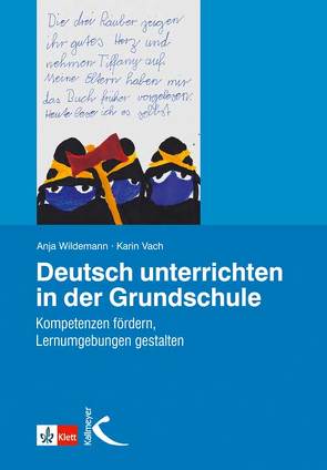Deutsch unterrichten in der Grundschule von Vach,  Karin, Wildemann,  Anja