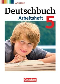 Deutschbuch Gymnasium – Allgemeine Ausgabe – 5. Schuljahr von Diehm,  Jan, Grunow,  Cordula, Horwitz,  Angela, Mielke,  Angela, Muth,  Kerstin, Potthast,  Vera, Schick,  Irmgard, Schurf,  Bernd, Simberger,  Sandra