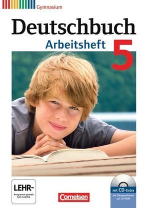 Deutschbuch Gymnasium – Allgemeine Ausgabe – 5. Schuljahr von Diehm,  Jan, Grunow,  Cordula, Horwitz,  Angela, Mielke,  Angela, Muth,  Kerstin, Potthast,  Vera, Schurf,  Bernd