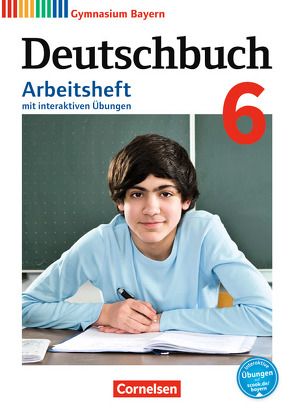 Deutschbuch Gymnasium – Bayern – Neubearbeitung – 6. Jahrgangsstufe von Finkenzeller,  Kurt, Wagener,  Andrea