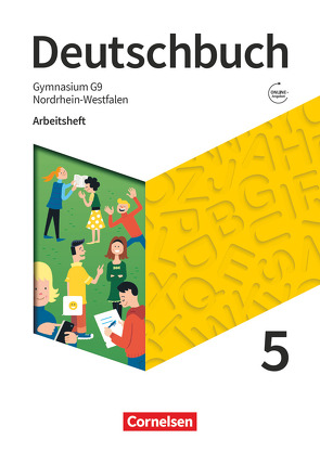 Deutschbuch Gymnasium – Nordrhein-Westfalen – Neue Ausgabe – 5. Schuljahr von Germann,  Michael, Grunow,  Cordula, Mielke,  Angela, Mohr,  Deborah, Oldeweme,  Christoph, Schick,  Irmgard, Simberger,  Sandra, Wagener,  Andrea