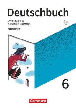 Deutschbuch Gymnasium – Nordrhein-Westfalen – Neue Ausgabe – 6. Schuljahr von Germann,  Michael, Grunow,  Cordula, Mielke,  Angela, Mohr,  Deborah, Oldeweme,  Christoph, Schick,  Irmgard, Simberger,  Sandra, Wagener,  Andrea