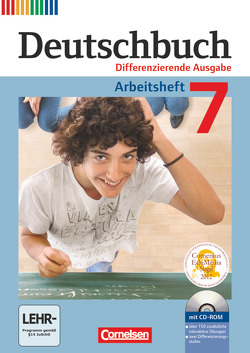 Deutschbuch – Sprach- und Lesebuch – Differenzierende Ausgabe 2011 – 7. Schuljahr von Dick,  Friedrich, Fulde,  Agnes, Langner,  Markus, Lichtenstein,  Marianna, Rusnok,  Toka-Lena, Schurf,  Bernd, Wagener,  Andrea