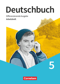 Deutschbuch – Sprach- und Lesebuch – Differenzierende Ausgabe 2020 – 5. Schuljahr von Dick,  Friedrich, Fulde,  Agnes, Gauggel,  Hans-Joachim, Langner,  Markus, Malaka,  Ruth, Rusnok,  Toka-Lena, Wagener,  Andrea