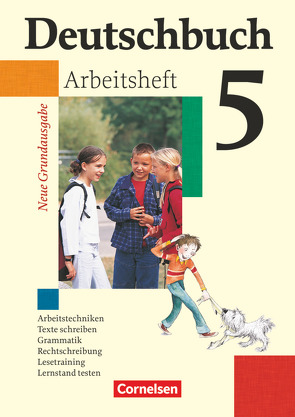 Deutschbuch – Sprach- und Lesebuch – Grundausgabe 2006 – 5. Schuljahr von Berghaus,  Christoph, Biermann,  Günther, Dick,  Friedrich, Fenske,  Ute, Ferrante-Heidl,  Josi, Grunow,  Cordula, Koppers,  Marlene, Löwen,  Anna, Reinhardt,  Katja, Schurf,  Bernd