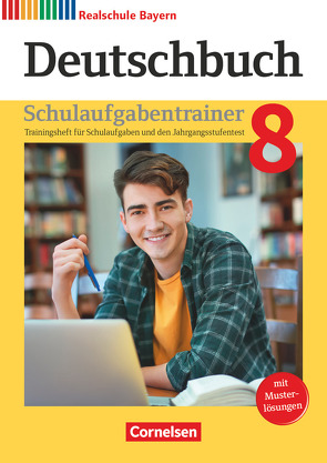 Deutschbuch – Sprach- und Lesebuch – Realschule Bayern 2017 – 8. Jahrgangsstufe von Kroiß,  Renate, Meier-Robisch,  Ulrike, Stich,  Petra, Wiesiollek,  Sonja, Wießmann,  Gunder