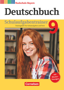 Deutschbuch – Sprach- und Lesebuch – Realschule Bayern 2017 – 9. Jahrgangsstufe