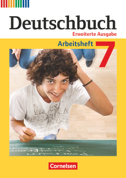 Deutschbuch – Sprach- und Lesebuch – Zu allen erweiterten Ausgaben – 7. Schuljahr von Dick,  Friedrich, Fulde,  Agnes, Lichtenstein,  Marianna, Rusnok,  Toka-Lena, Wagener,  Andrea