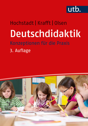 Deutschdidaktik von Krafft,  Andreas, Olsen,  Ralph