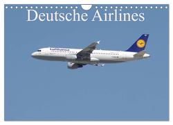 Deutsche Airlines (Wandkalender 2024 DIN A4 quer), CALVENDO Monatskalender von Heilscher,  Thomas