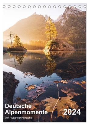 Deutsche Alpenmomente (Tischkalender 2024 DIN A5 hoch), CALVENDO Monatskalender von Höntschel,  Alexander