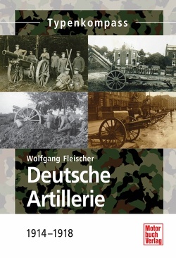 Deutsche Artillerie von Fleischer,  Wolfgang
