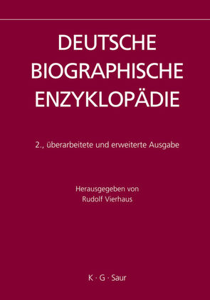 Deutsche Biographische Enzyklopädie (DBE) / Görres – Hittorp von Vierhaus,  Rudolf