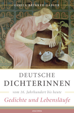 Deutsche Dichterinnen vom 16. Jahrhundert bis heute (erw. Neuausgabe) von Brinker-Gabler,  Gisela