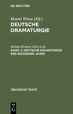 Deutsche Dramaturgie / Deutsche Dramaturgie der Sechziger Jahre von Kreuzer,  Helmut, Seibert,  Peter