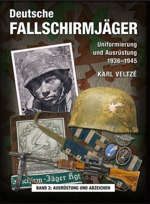 Deutsche Fallschirmjäger von Veltzé,  Karl