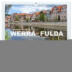 Deutsche Flüsse – An Werra und Fulda (hochwertiger Premium Wandkalender 2024 DIN A2 quer), Kunstdruck in Hochglanz von Schickert,  Peter