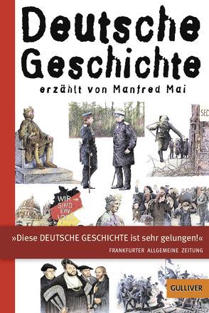 Deutsche Geschichte von Bartholl,  Max, Jusim,  Julian, Mai,  Manfred