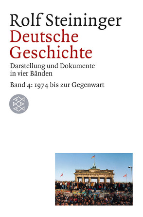 Deutsche Geschichte von Steininger,  Rolf