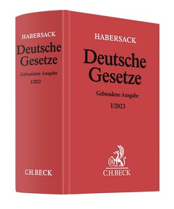 Deutsche Gesetze Gebundene Ausgabe I/2023 von Habersack,  Mathias, Schönfelder,  Heinrich