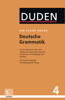 Deutsche Grammatik: Eine Sprachlehre für Beruf, Studium, Fortbildung und Alltag von Dudenredaktion, Hoberg,  Rudolf, Hoberg,  Ursula