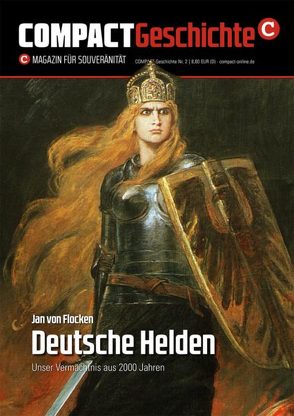 COMPACT-Geschichte 2: Deutsche Helden von Flocken,  Jan von