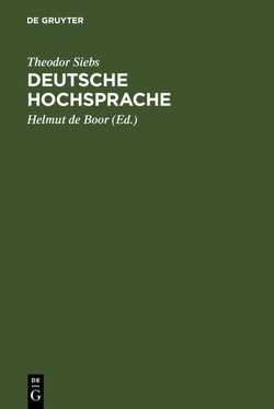 Deutsche Hochsprache von de Boor,  Helmut, Siebs,  Theodor