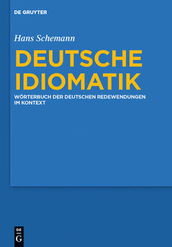 Deutsche Idiomatik von Schemann,  Hans