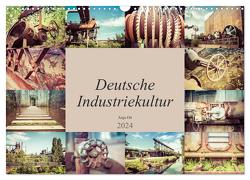Deutsche Industriekultur (Wandkalender 2024 DIN A3 quer), CALVENDO Monatskalender von Ott,  Anja