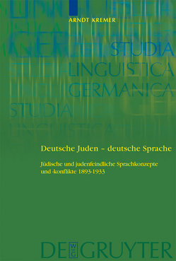 Deutsche Juden – deutsche Sprache von Kremer,  Arndt