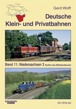 Deutsche Klein- und Privatbahnen / Niedersachsen 3 von Wolff,  Gerd