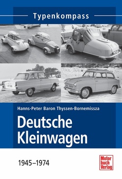 Deutsche Kleinwagen von Baron Thyssen-Bornemissza,  Hanns-Peter
