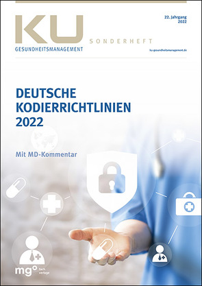 Deutsche Kodierrichtlinien 2022 mit MD-Kommentar von InEK gGmbH, Med. Dienst der Krankenver-