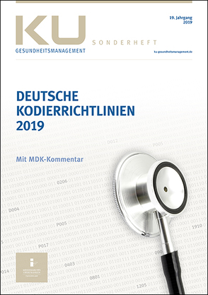Deutsche Kodierrichtlinien mit MDK-Kommentierung 2019 von InEK Institut für das Entgeltsystem im Krankenhaus GmbH