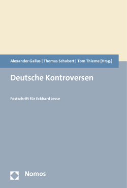 Deutsche Kontroversen von Gallus,  Alexander, Schubert,  Thomas, Thieme,  Tom