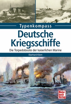 Deutsche Kriegsschiffe von Kliem,  Eberhard