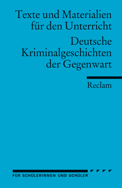 Deutsche Kriminalgeschichten der Gegenwart