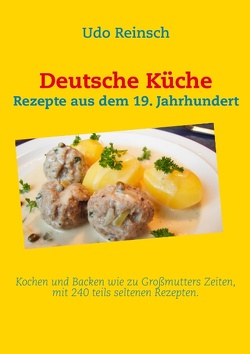 Deutsche Küche von Reinsch,  Udo