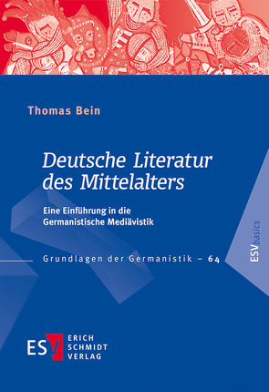 Deutsche Literatur des Mittelalters von Bein,  Thomas