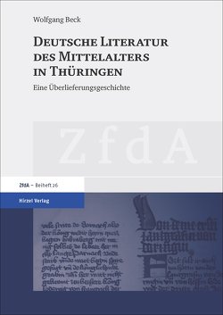 Deutsche Literatur des Mittelalters in Thüringen von Beck,  Wolfgang