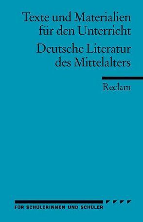 Deutsche Literatur des Mittelalters von Brandt,  Rüdiger