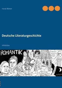 Deutsche Literaturgeschichte von Römer,  Horst