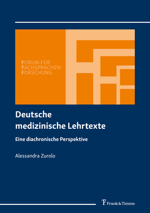 Deutsche medizinische Lehrtexte von Zurolo,  Alessandra