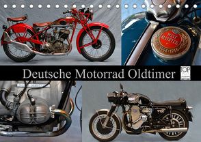 Deutsche Motorrad Oldtimer (Tischkalender 2022 DIN A5 quer) von Laue,  Ingo