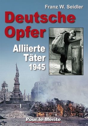 Deutsche Opfer von Seidler,  Franz W