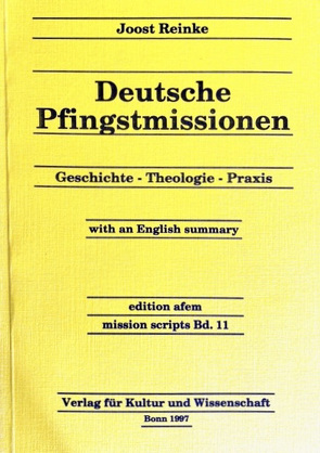 Deutsche Pfingstmissionen von Arbeitskreis f. evangelikale Missiologie, Reinke,  Joost