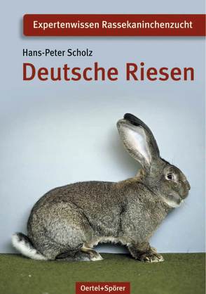 Deutsche Riesen von Scholz,  Hans P