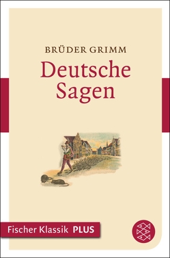 Deutsche Sagen von Grimm Brüder