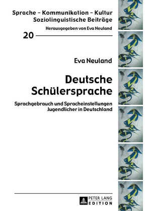 Deutsche Schülersprache von Buchenauer geb. Schubert,  Daniel, Neuland,  Eva